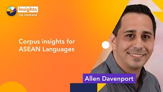 Corpus insights for ASEAN students with Allen Davenport