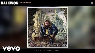 Raekwon - You Hear Me (Audio)