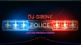 Download lagu DJ VIRAL🔥_SIRINE POLICE_ DEFLAN MIXELLO Remix mp3