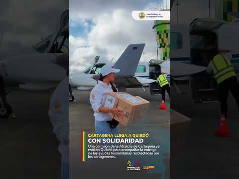 💚 Cartagena se une por Colombia: ayudas humanitarias llegan a Quibdó 🤝
