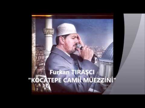 Furkan TIRAŞÇI - “Nihavend Makamı Ezan-ı Muhammed-i”