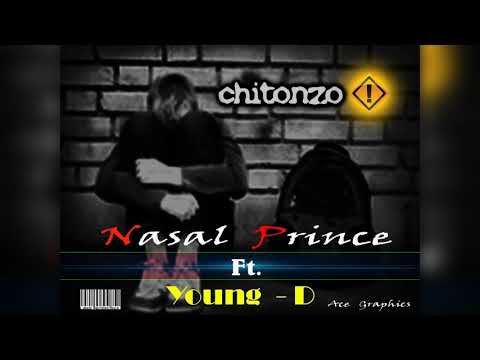 Nasal Prince -Chitonzo X Young D.     Reggae Malawi