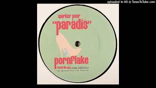 Worker Poor - Paradis