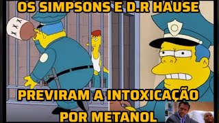 Metanol: O Perigo oculto que os Simpsons e Dr. House Já Sabiam!"