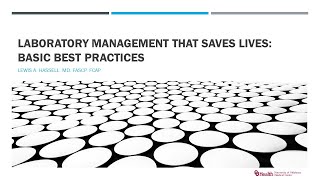 Lab Management that Saves Lives: Best Practices Overview