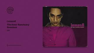 Lemon8 - The Inner Sanctuary Sessions (CD1) (2002)