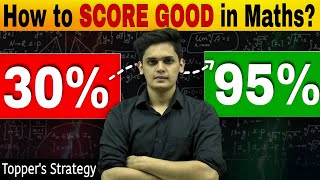 How to Score Good in Maths🔥| Class 10 Maths| Score 95+ in Boards