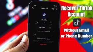 2022- How To Recover TikTok Account Without Phone Number and email!