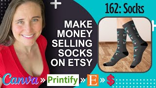 Make Money Selling Print On Demand Sublimation Socks on Etsy Using Canva And Printify