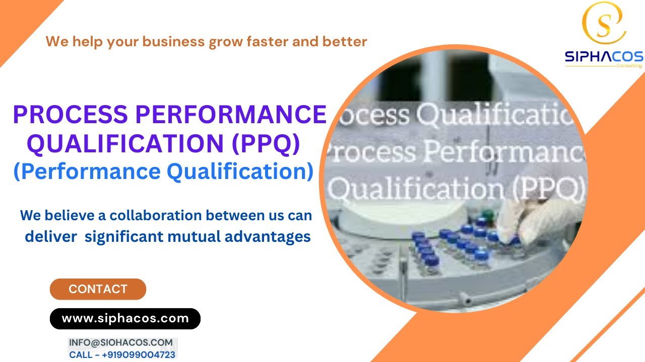 #70 SIPHACOS Process Performance Qualification PPQ