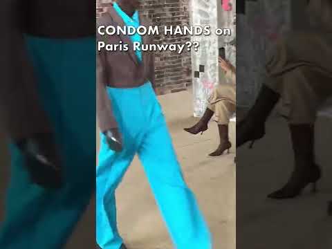 CONDOM HANDS???? on the runway at #parisfashionweek with Botter