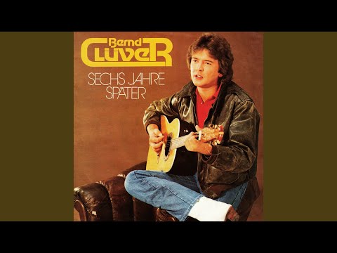 Sechs Jahre später (Remastered 2023)