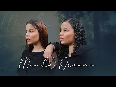 Minha Oração - Larissa e Lorena