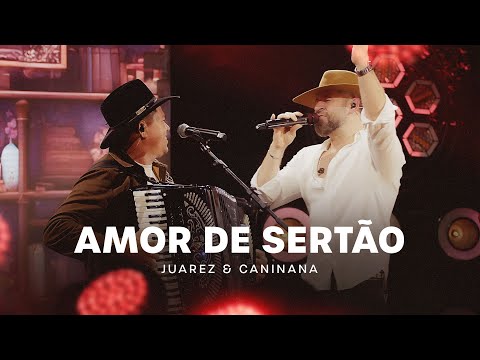 Amor de Sertão | Juarez & Caninana | JUAREZ ao vivo em Fortaleza