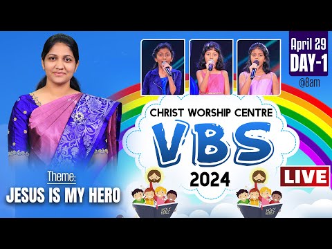 Online VBS - 2024 | #Live | 29th April | Day - 01 | Mrs Blessie Wesly | Christ Worship Centre