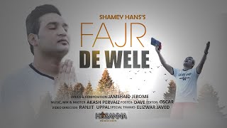 Fajr De Wele by Shamey Hans (Morning Devotional So