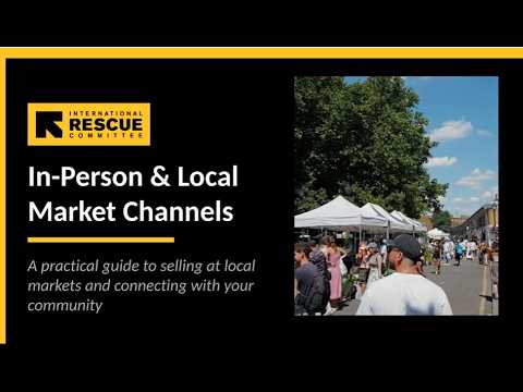 In Person & Local Market Channels