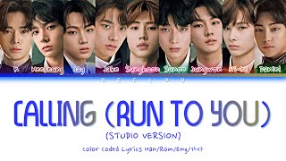 [STUDIO VERSION] ILAND - CALLING (Run To You) Color Coded Lyrics (HAN/ROM/ENG/가사)