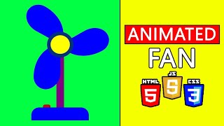 How To Create Animated Fan With Html Css And JavaScript_