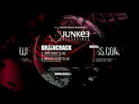Broken Secret - Braincrack (JNK002B) - Junkee Recordings (Drum & Bass)
