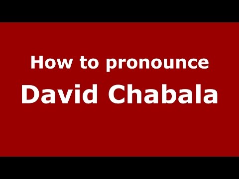 How to pronounce David Chabala (Spanish/Argentina) - PronounceNames.com