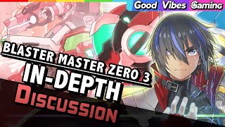 Blastin' the Breeze about Blaster Master Zero 3 with ShadowRockZX and OneOneTwo! - DISCUSSION