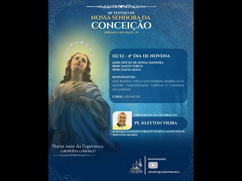 QUARTA NOITE DE NOVENA/MISSA