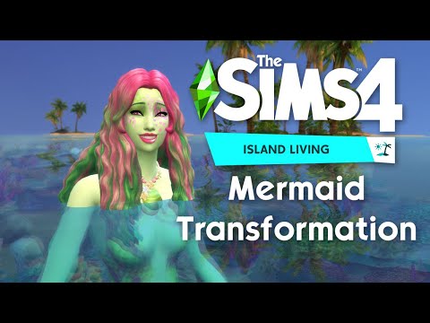 Mermaids Transformation | The Sims 4 Island Living Video