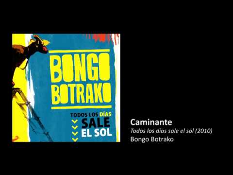 Bongo Botrako - Caminante