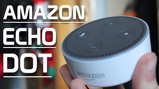 Amazon Echo Dot - Review