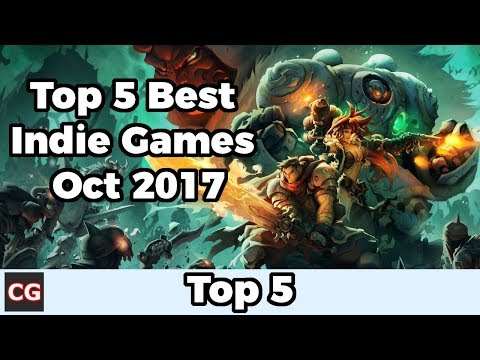 Top 5 Best Indie Games – October 2017