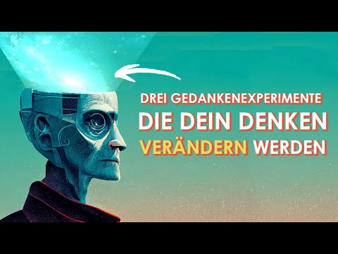 Identität, Wissen und Gerechtigkeit | 3 Philosophische Gedankenexperimente