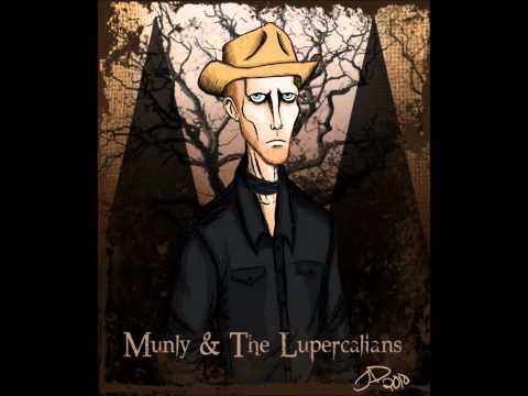 Munly & Lupercalians - Ichabod