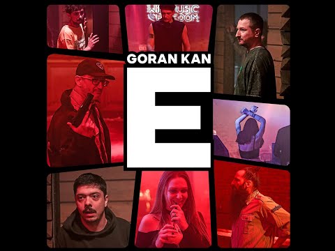Goran Kan - E (Video edit)