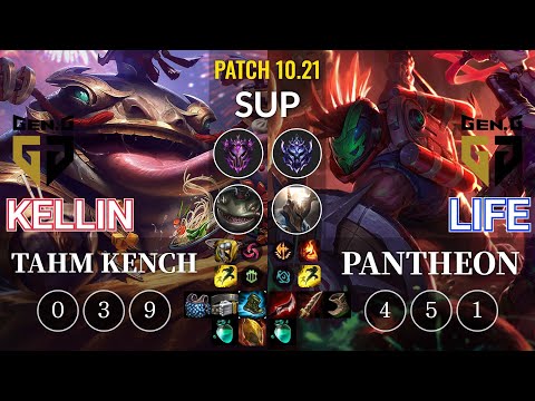 GEN Kellin Tahm Kench vs GEN Life Pantheon Sup - KR Patch 10.21