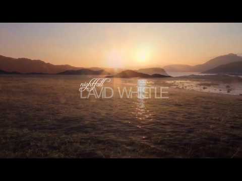 David Whistle - Nightfall