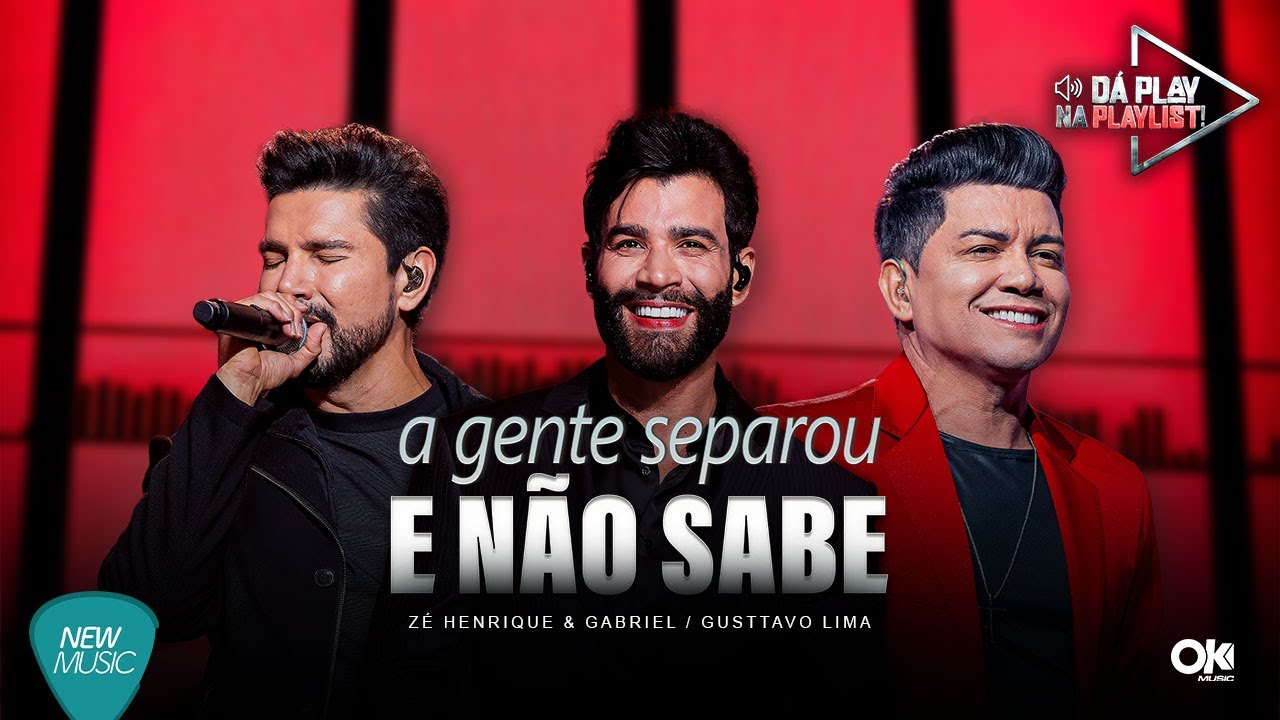Zé Henrique & Gabriel/Gusttavo Lima  - A Gente Separou E Não Sabe