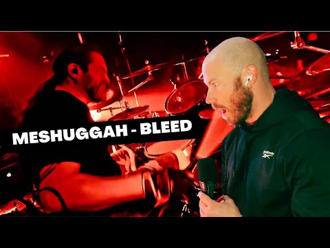Drummer Reacts To - MESHUGGAH - BLEED TOMAS HAAKE FIRST TIME HEARING