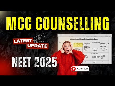 NEET 2025 Counselling by MCC – Complete Guide for AIQ Seats