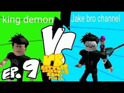 king demon vs Jake bro channel rb battles season-1 SEMI FINALS