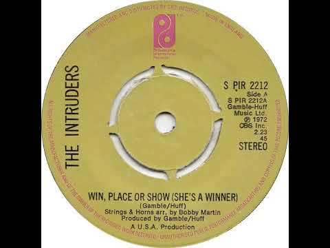 UK New Entry 1974 (145) Intruders - Win, Place Or Show (She's A Winner)
