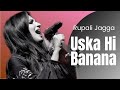 Uska Hi Banana | Rupali Jagga | Mithoon |1920 | Latest Cover 2020 | Bollywood Song 2020