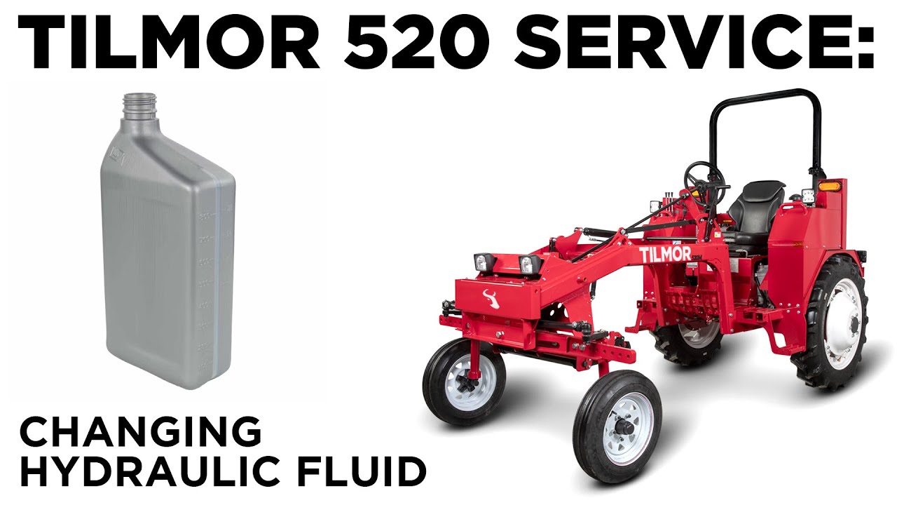 Hydraulic Fluid Change - Tilmor 520 Tractor Service