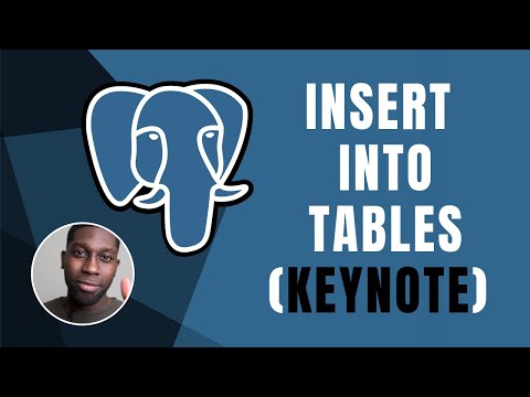 PostgreSQL Insert Into KEYNOTE | Course | 2019