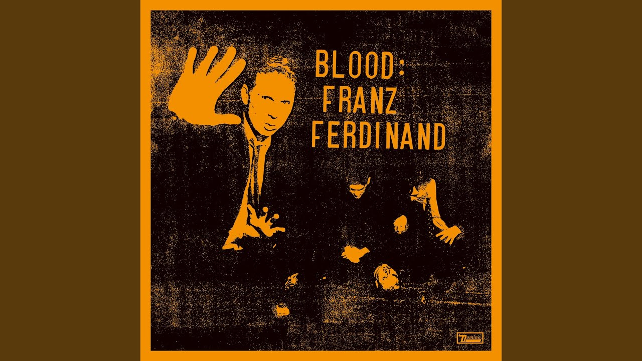 Franz Ferdinand - Feel the Pressure