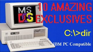 10 Amazing PC DOS Exclusives