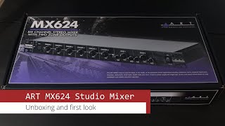 Video thumbnail for ART MX624 6 Channel Stereo Mixer Unboxing & First Look by Moose's Corner “moose51789”