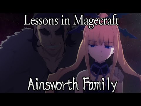 Lessons in Magecraft 34 - Ainsworth Magecraft