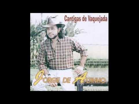 Jorge de Altinho - 2003 - Cantigas de vaquejada  #CD290