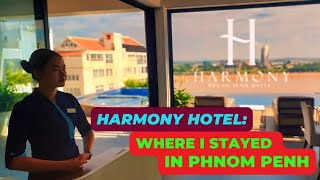 One of the BEST Affordable Hotels in Phnom Penh Cambodia? 🇰🇭 | Harmony Hotel Rev